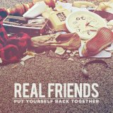 Real Friends - Put Yourself Back Together EP