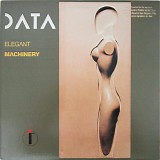 Data - Elegant Machinery