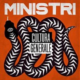 Ministri - Cultura Generale