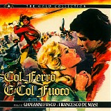 Giovanni Fusco & Francesco De Masi - Col Ferro e Col Fuoco