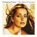 Louise - Changing Faces - The Best Of Louise
