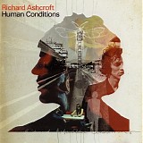 Ashcroft, Richard - Human Conditions