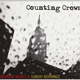 Counting Crows - Saturday Nights & Sunday Mornings