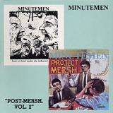 Minutemen - Post-Mersh, Vol. 2