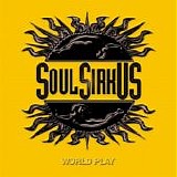Soul SirkUS - World Play (Japanese Edition)