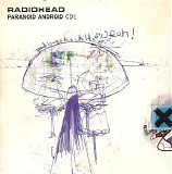 Radiohead - Paranoid Android (CD1)