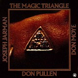 Don Pullen - The Magic Triangle