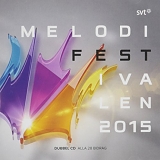 Eurovision - Melodifestivalen 2015