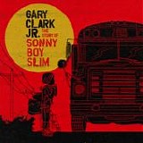 Gary Clark Jr. - The Story Of Sonny Boy Slim