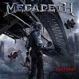 Megadeth - Dystopia (Deluxe Edition)