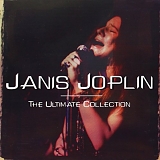 Janis Joplin - The Ultimate Collection