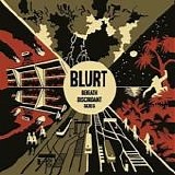 Blurt - Beneath Discordant Skies