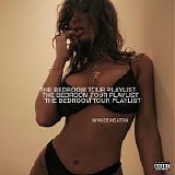 Niykee Heaton - The Bedroom Tour Playlist