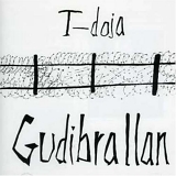 Gudibrallan - T-doja