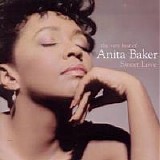 Anita Baker - Sweet Love - The Very Best Of Anita Baker