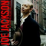 Joe Jackson - Steppin` Out - The Collection (The A&M Years 1979-89)