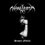 Nargaroth - Semper Fidelis