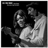 Ike & Tina Turner - River Deep-Mountain High Outtakes