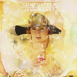 Jenn Grant - Compostela [Vinyl]