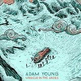 Adam Young - Miracle In The Andes