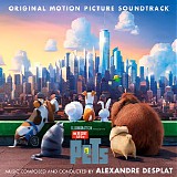 Alexandre Desplat - The Secret Life of Pets