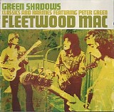 Fleetwood Mac - Green Shadows