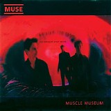 Muse - Muscle Museum EP