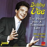 Bobby Vee - The Night Has a Thousand Eyes: The Albums 1961-1962