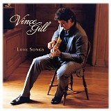 Vince Gill - Love Songs