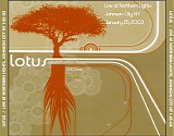 Lotus - Live at Northern Lights, Johnson City NY 1-25-03