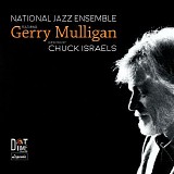 Chuck Israels, Gerry Mulligan & National Jazz Ensemble - Featuring Gerry Mulligan
