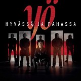 YÃ¶ - HyvÃ¤ssÃ¤ ja pahassa