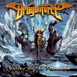 DragonForce - Valley Of The Damned