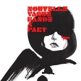 Nouvelle Vague - Bande Ã€ Part