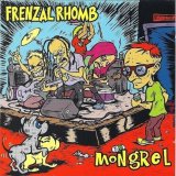 Frenzal Rhomb - Mongrel