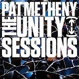 Pat Metheny - The Unity Sessions (2CD)