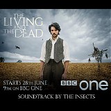 The Insects - The Living and The Dead