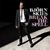 BjÃ¶rn Skifs - Break The Spell