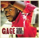 Gage - Soul Rebel