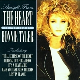 Bonnie Tyler - Straight From The Heart:  The Very Best Of Bonnie Tyler