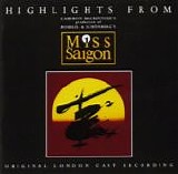 Lea Salonga - Highlights From Miss Saigon:  Original London Cast Recording