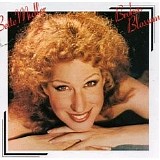 Bette Midler - Broken Blossom