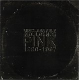 Mindless Self Indulgence - Pink (1990-1997)