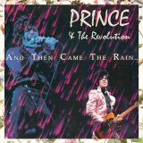 Prince - And The Came The Rain