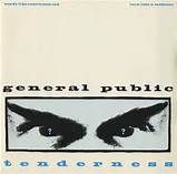 General Public - Tenderness