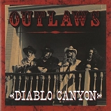 The Outlaws - Diablo Canyon