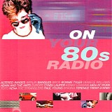 Various artists - On Your 80's Radio