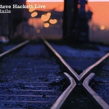 Hackett, Steve - Live Rails