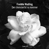 Freddie Wadling - Den blomstertid nu kommer