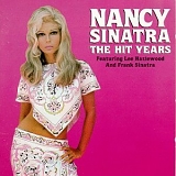 Nancy Sinatra - The Hit Years